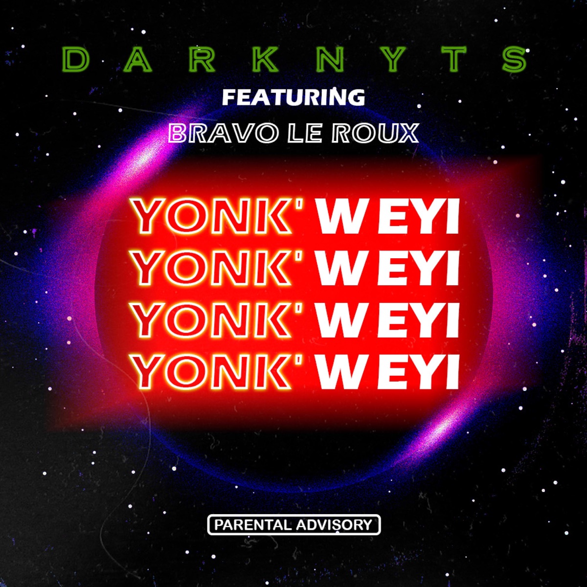 Yonk'weyi (feat. Bravo Le Roux) - Single by DarkNyts2015 album cover