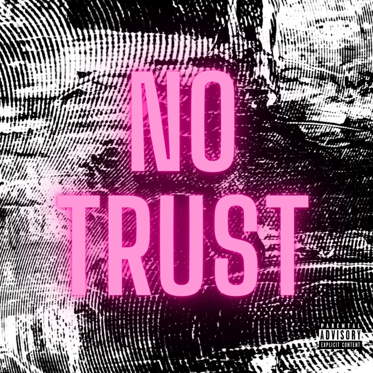No Trust (feat. Kadeo & J.Diego) - Single by Avo V2 album cover
