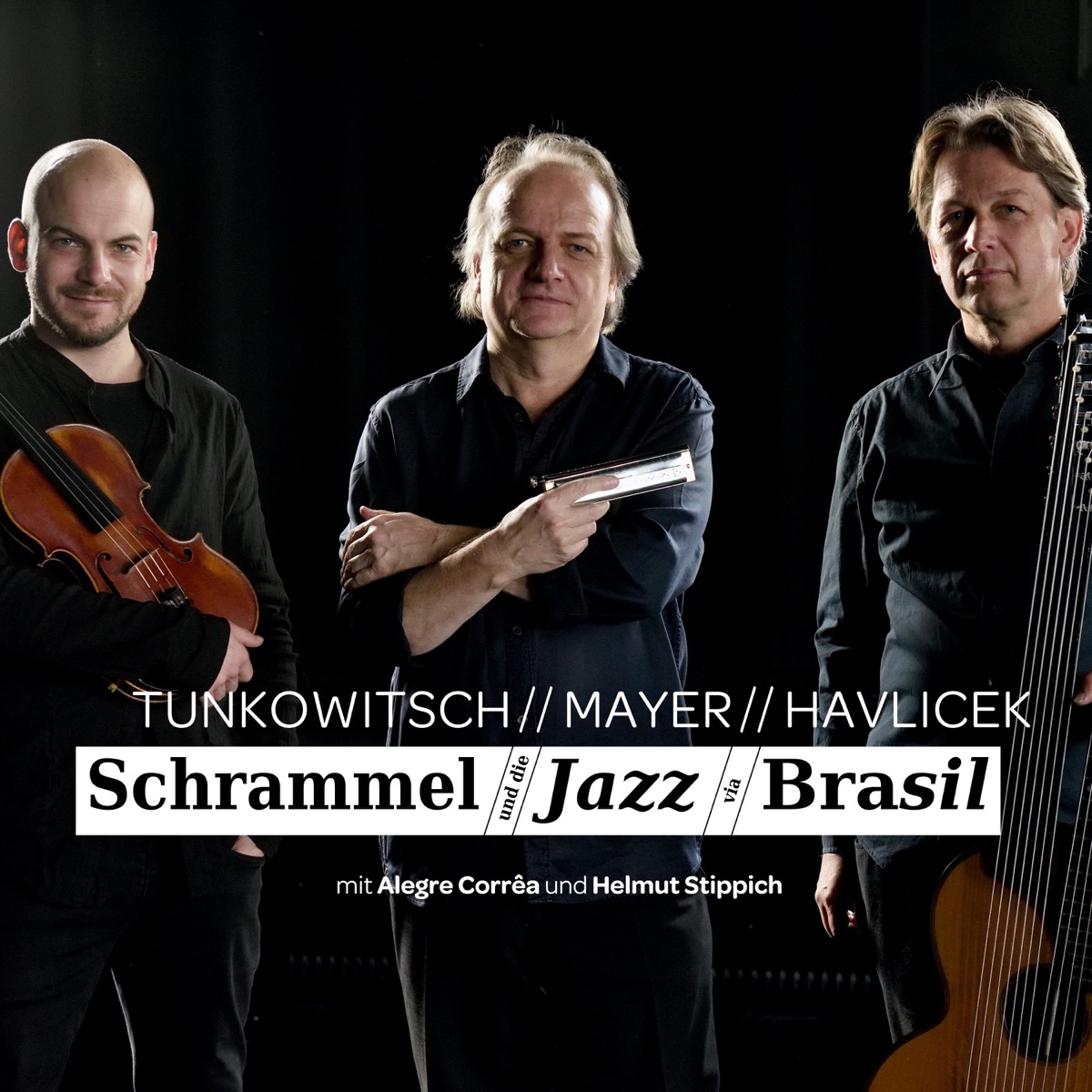 Schrammel und die Jazz via Brasil by Tunkowitsch, Mayer & Havlicek album cover