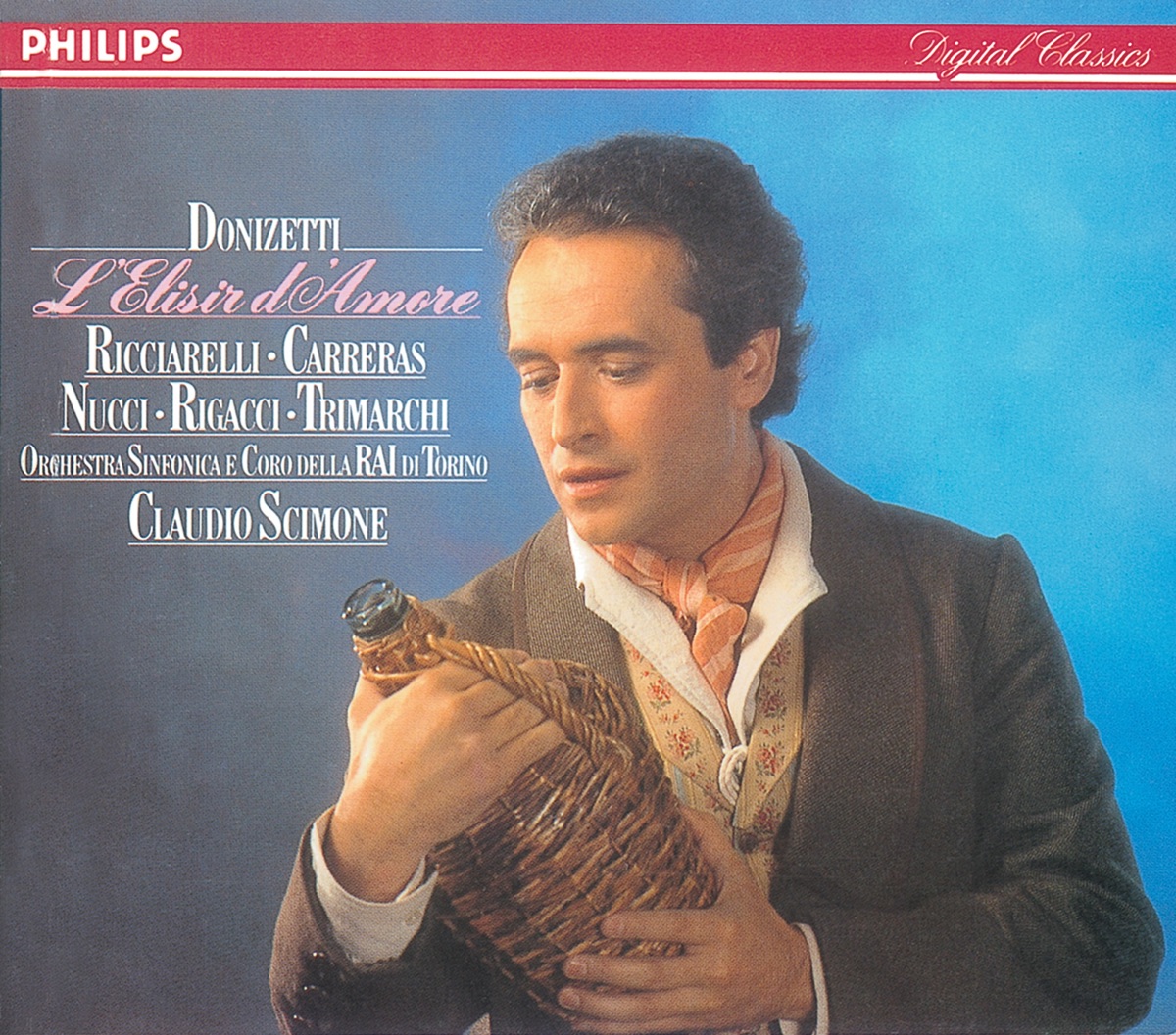 Donizetti: L'Elisir d'Amore by Katia Ricciarelli, Susanna Rigacci, José Carreras, Leo Nucci, Domenico Trimarchi, Coro della RAI di Torino, Orchestra Sinfonica di Torino della RAI & Claudio Scimone album cover