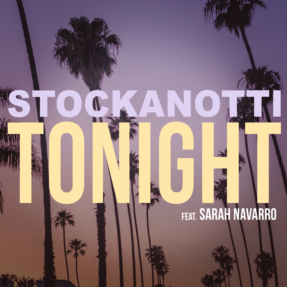 Tonight (feat. Sarah Navarro) - Single by Stockanotti album cover