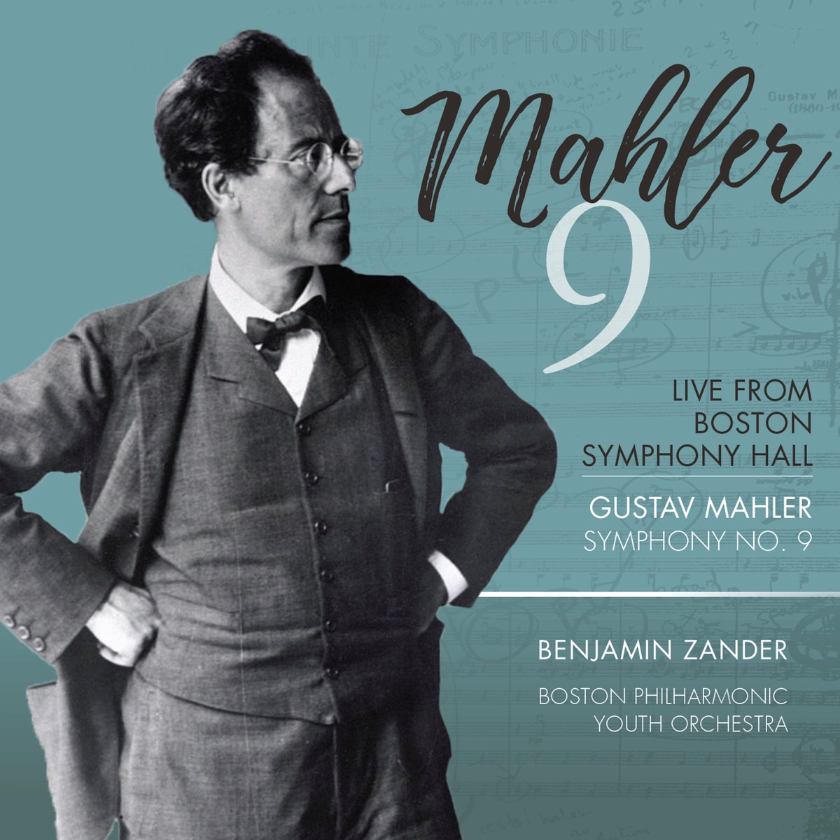 Mahler: Symphony No. 9 in D Major (Live) by Boston Philharmonic Youth Orchestra & Benjamin Zander album cover