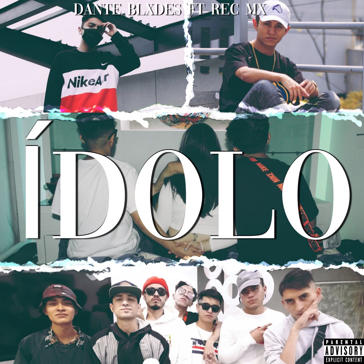 Ídolo (feat. Rec MX) - Single by Dante Blxdes album cover