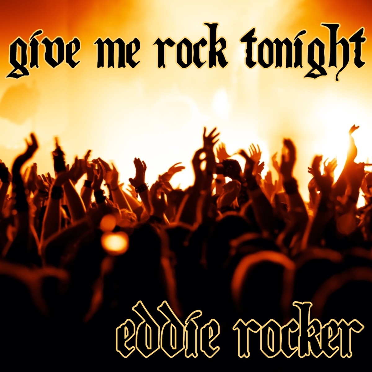 Give Me Rock Tonight - Single by Eddie Rocker album cover