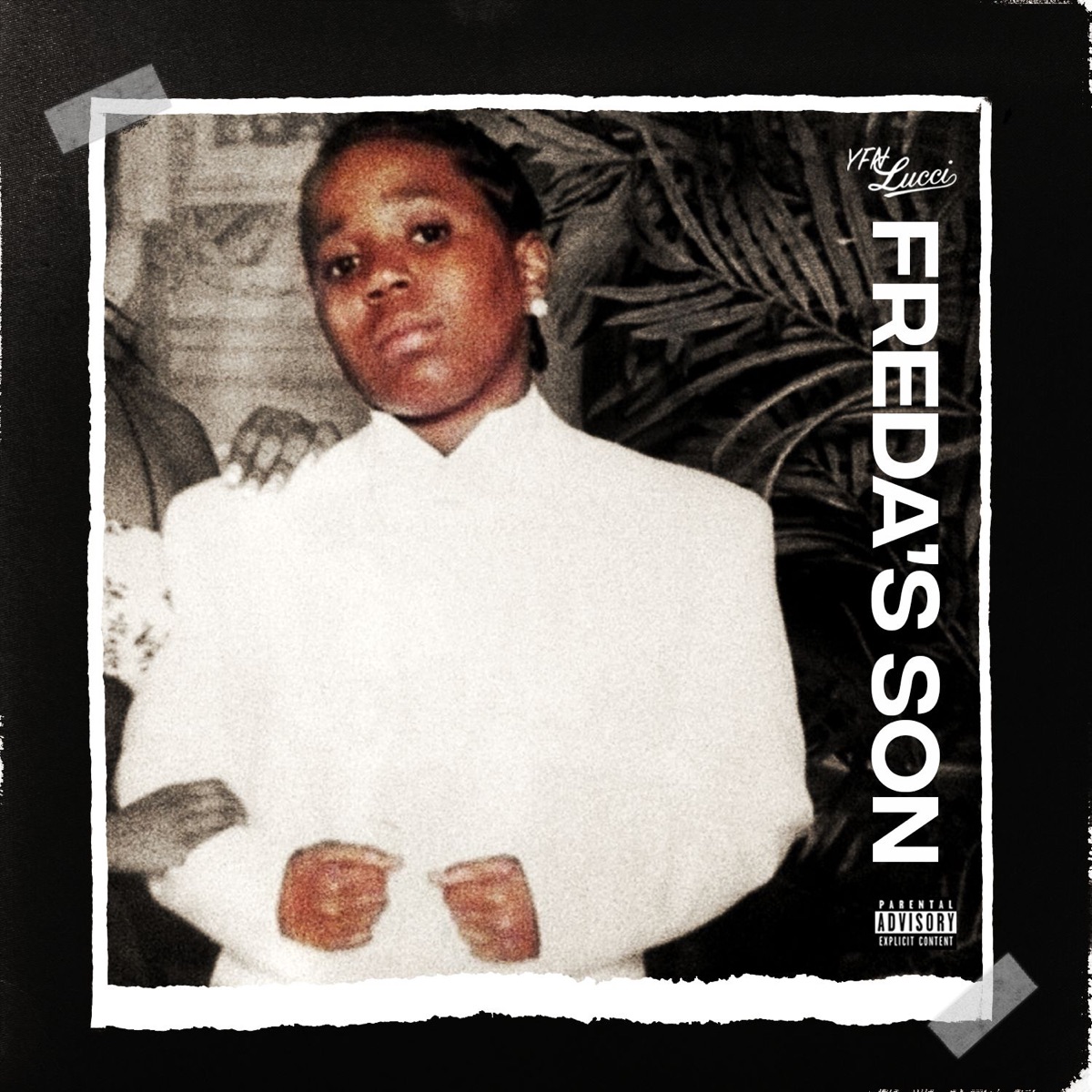 Freda's Son - EP by YFN Lucci album cover