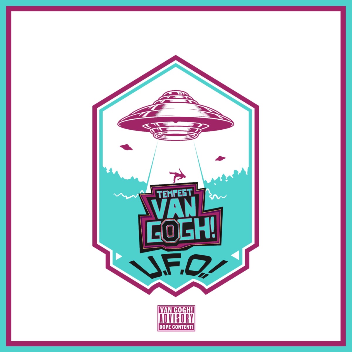 U.F.O.! - Single by Tempest Van Gogh album cover