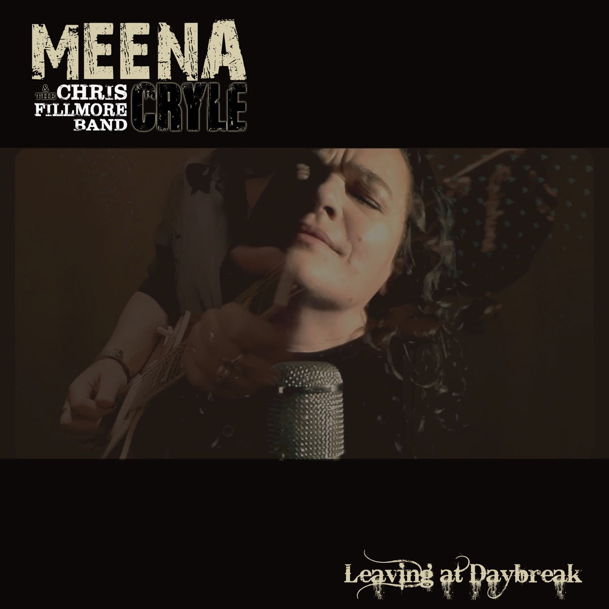Leaving at Daybreak (Single) by Meena Cryle & Chris Fillmore Band album cover