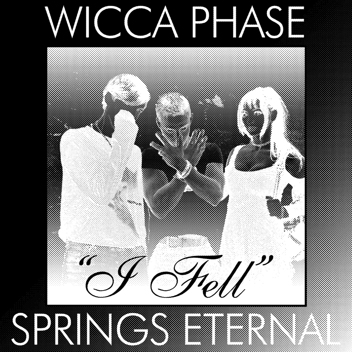I Fell (Darby Allin AEW Theme) - Single by Wicca Phase Springs Eternal album cover