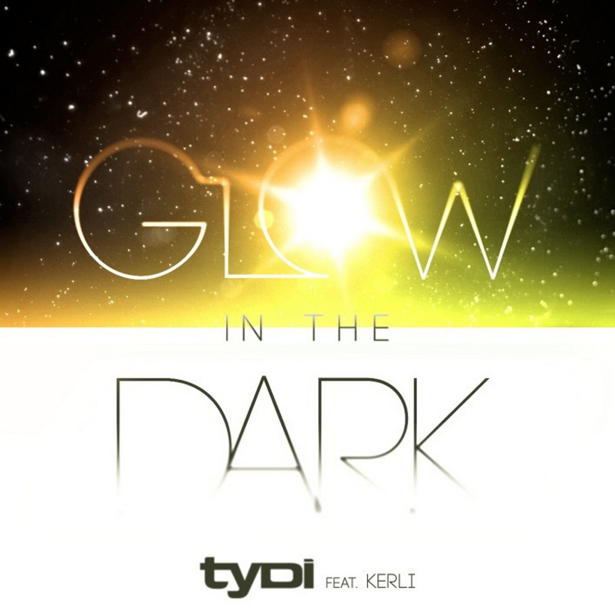 Glow in the Dark (feat. Kerli) - EP by tyDi album cover
