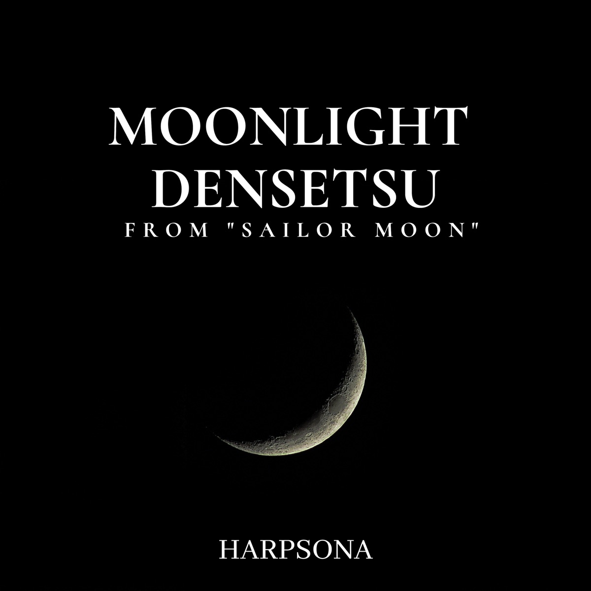 Moonlight Densetsu (From "Sailor Moon") - Single (Instrumental) by Harpsona album cover