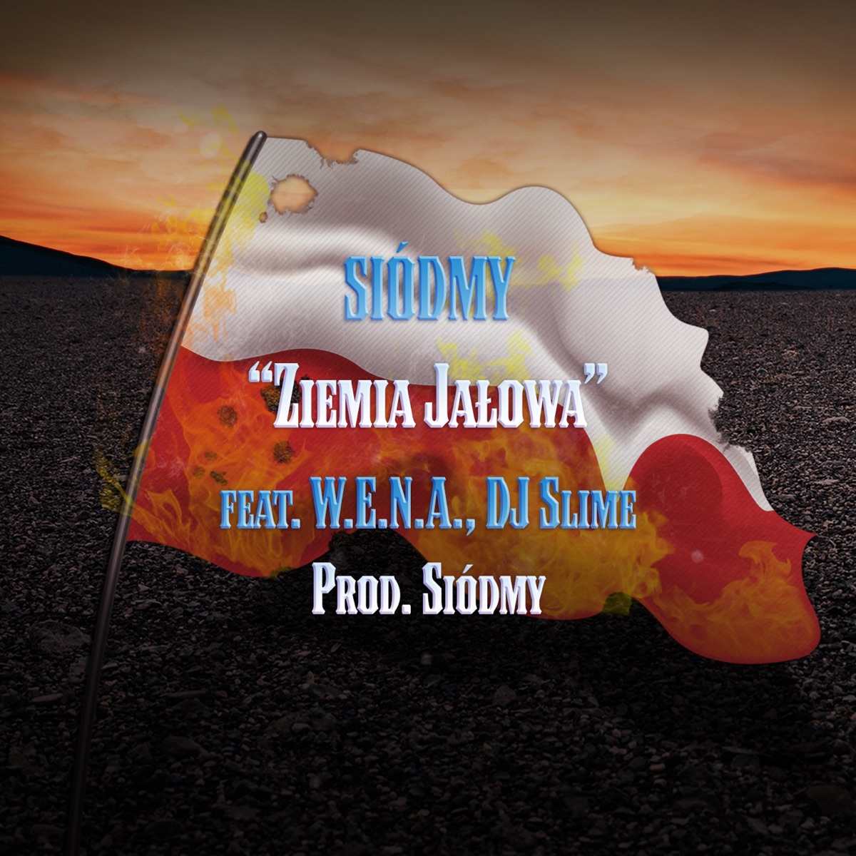 Ziemia jałowa (feat. W.E.N.A.) - Single by Siódmy album cover