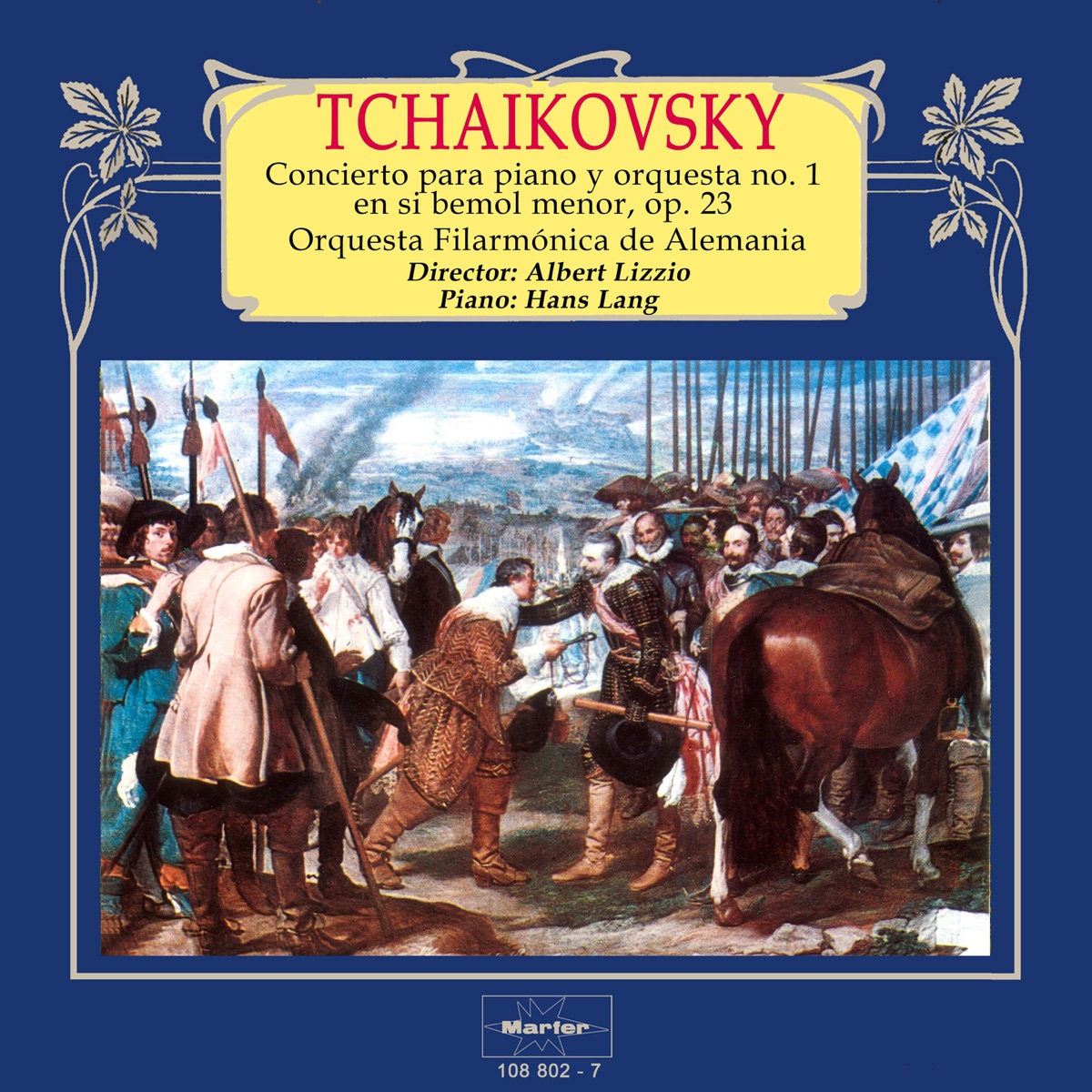Tchaikovsky: Piano Concierto No. 1, Op. 23 by Orquesta Filarmonica de Alemania, Albert Lizzio & Hans Lang album cover