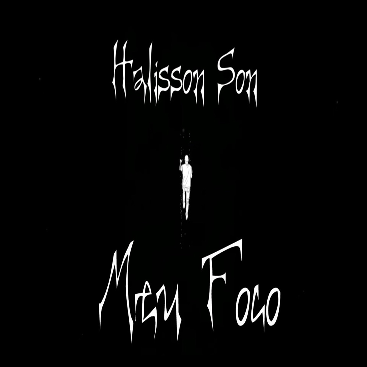 Meu Foco - Single by Halisson Son album cover