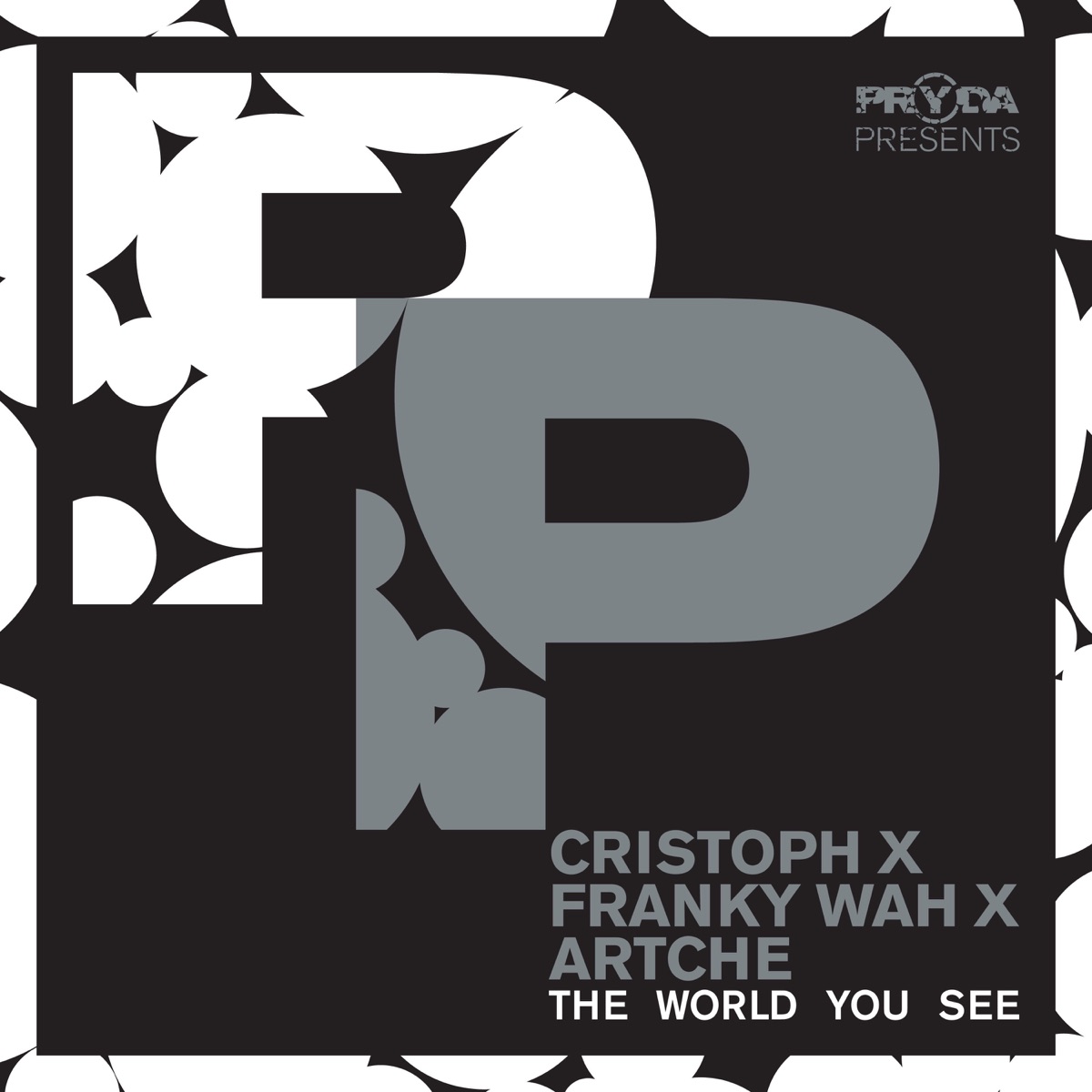 The World You See - Single by Cristoph, Franky Wah & Artche album cover