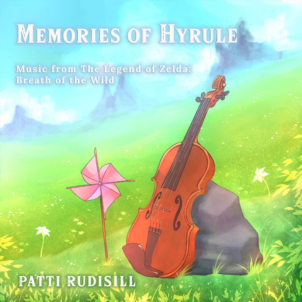 Memories of Hyrule (Music from the Legend of Zelda: Breath of the Wild) by Patti Rudisill album cover