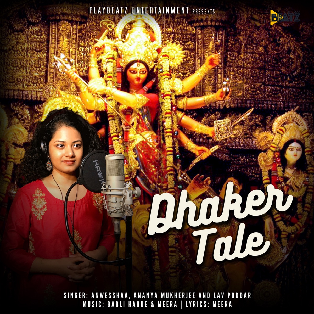 Dhaker Tale - Single by Ananya Mukherjee, Lav Poddar & Anwesshaa album cover