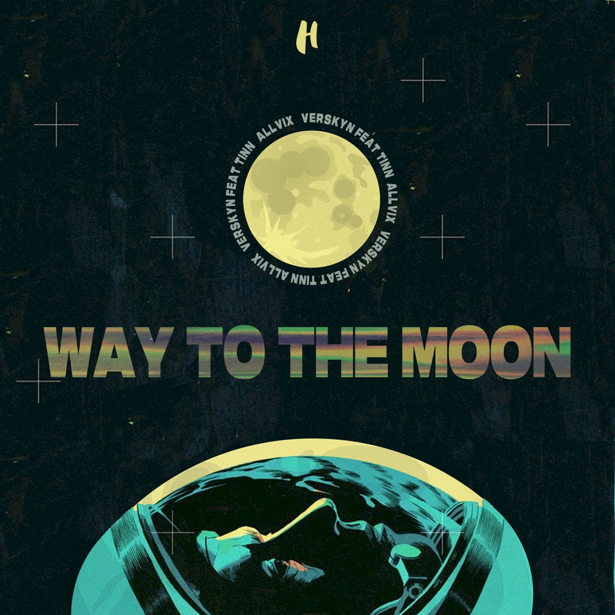 Way to the Moon - Single by Allvix, Verskyn & Tinn album cover