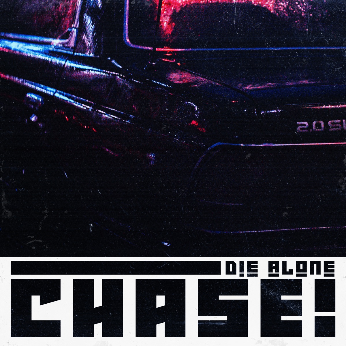 DIE ALONE (feat. BIGBABYGUCCI) - Single by Chase album cover