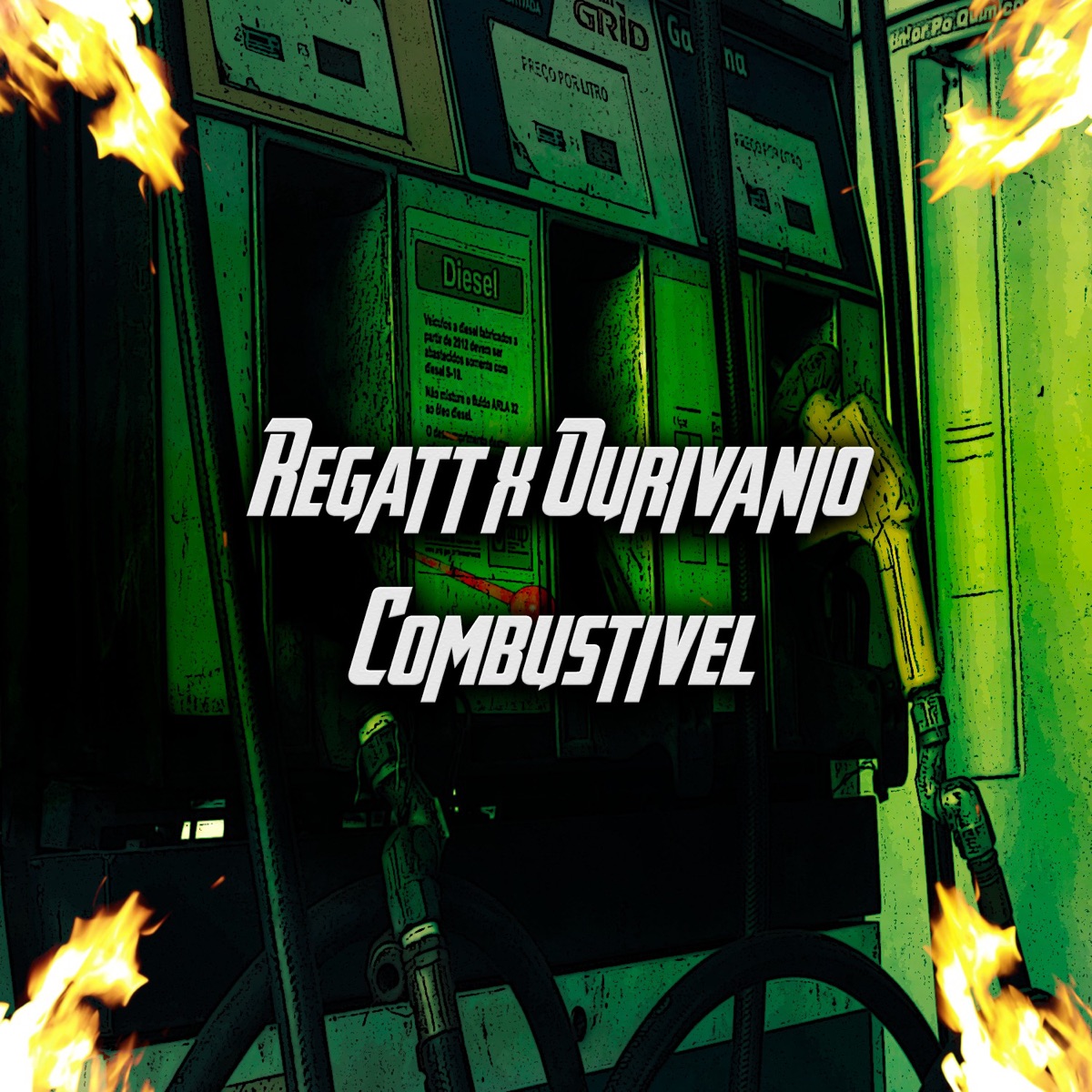 Combustível - Single by Regatt & Ourivânio Ouro album cover