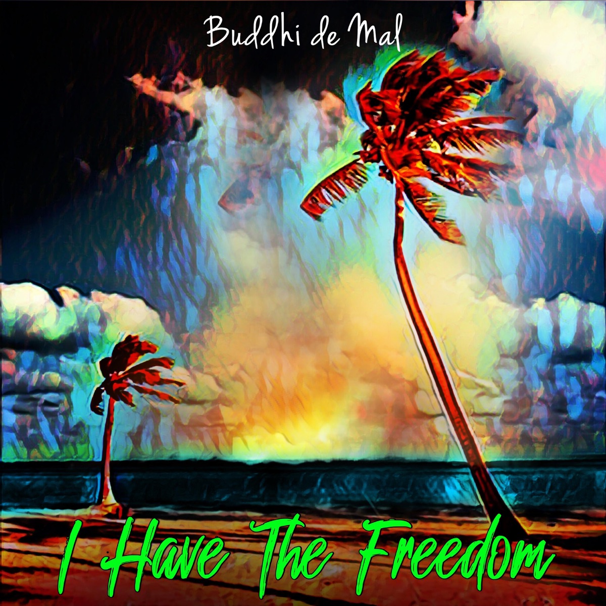 I Have the Freedom (feat. Bargav, Lucia la Reza, Blair Shotts & Oneila) - Single by Buddhi De Mal album cover