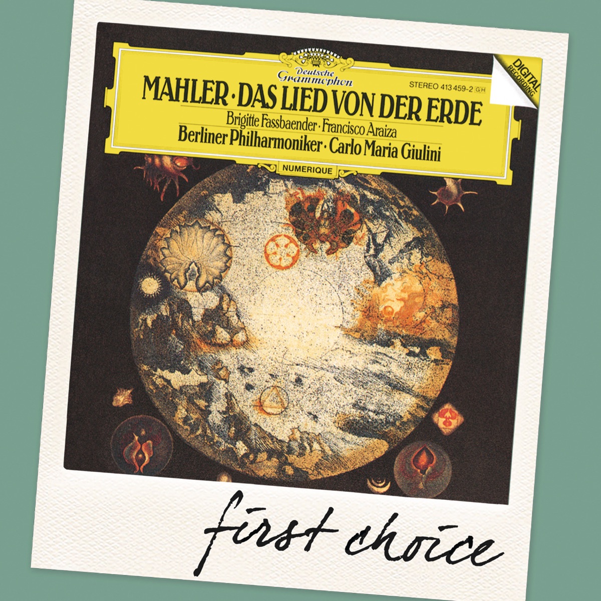 Mahler: Das Lied von der Erde by Brigitte Fassbaender, Berlin Philharmonic, Francisco Araiza & Carlo Maria Giulini album cover