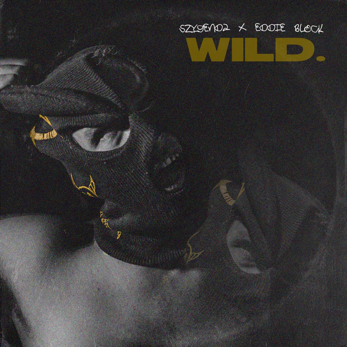 Wild - Single by Szygenda & Eddie Block album cover