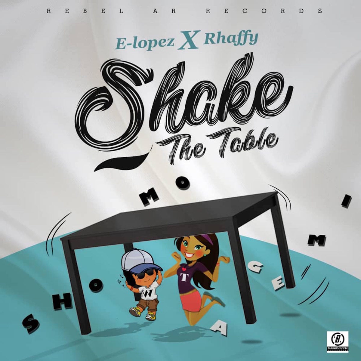 Shake the Table - Single (feat. Rhaffy) - Single by E.Lopez album cover