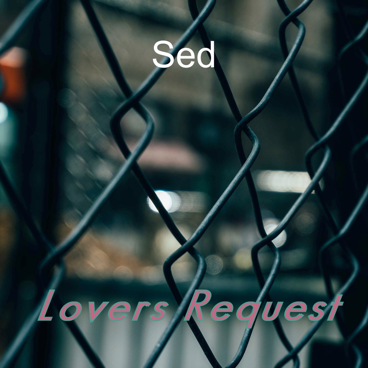 Lovers Request - EP by Sed album cover