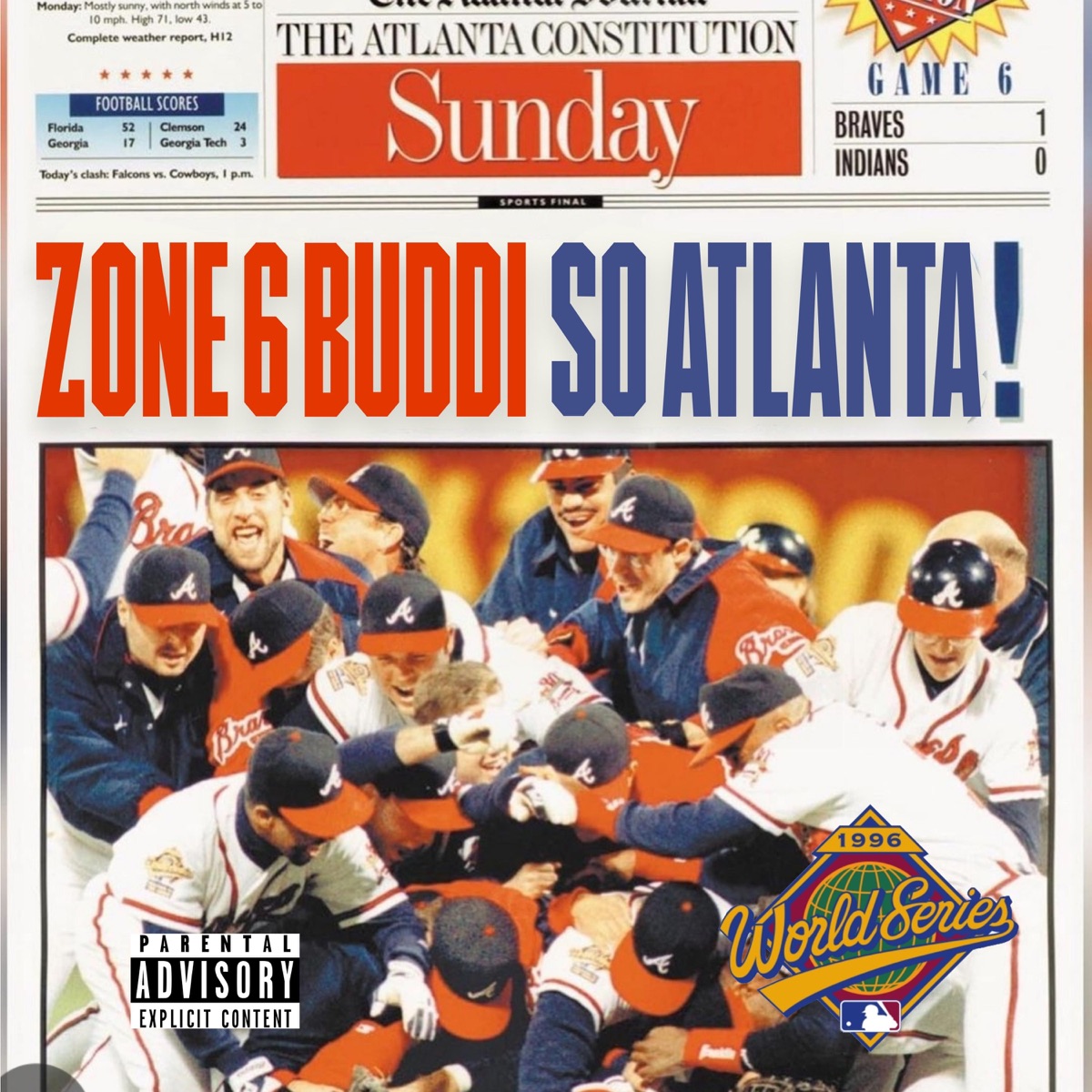So Atlanta - Single by Zone 6 Buddi album cover