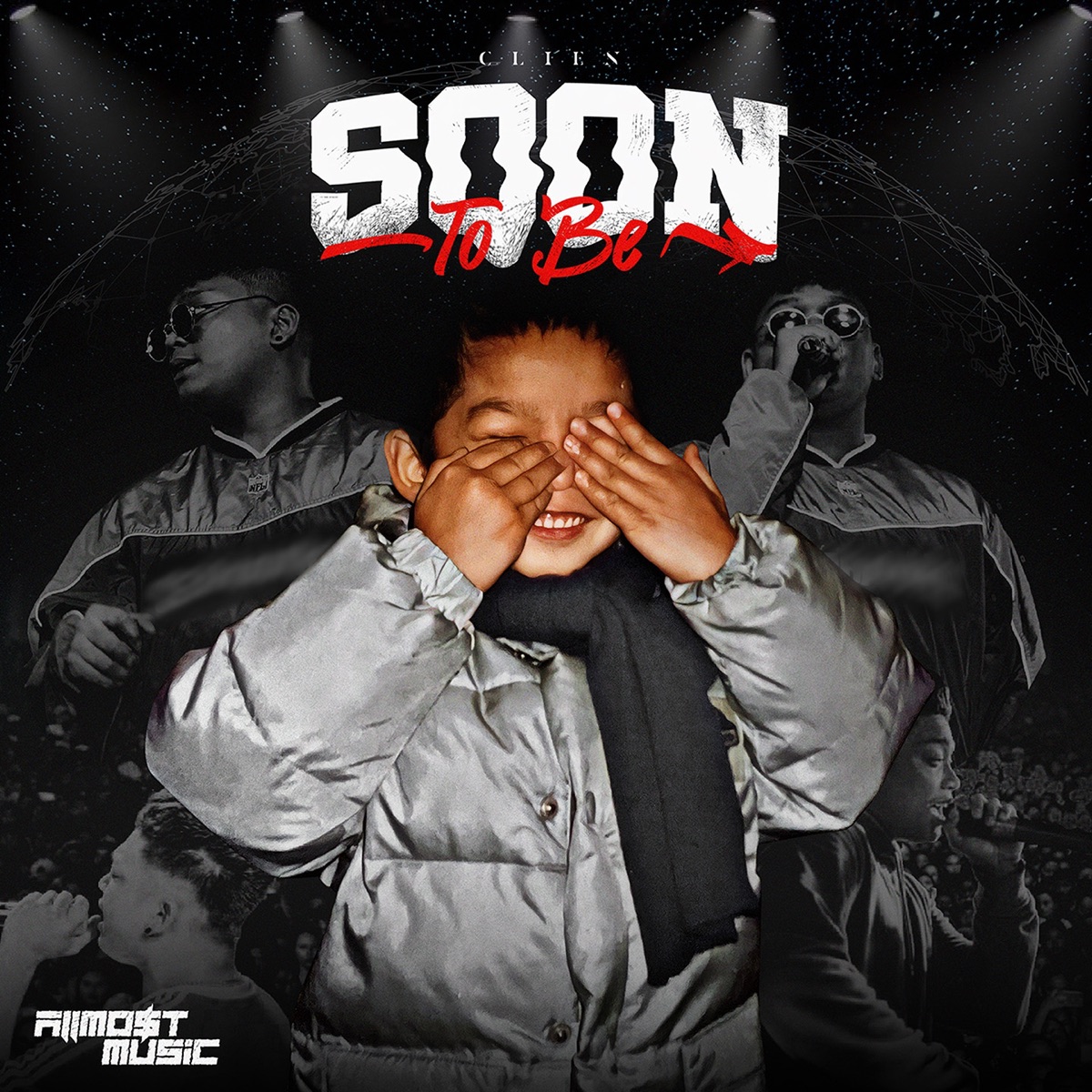 SOON TO BE by Clien & ALLMO$T album cover