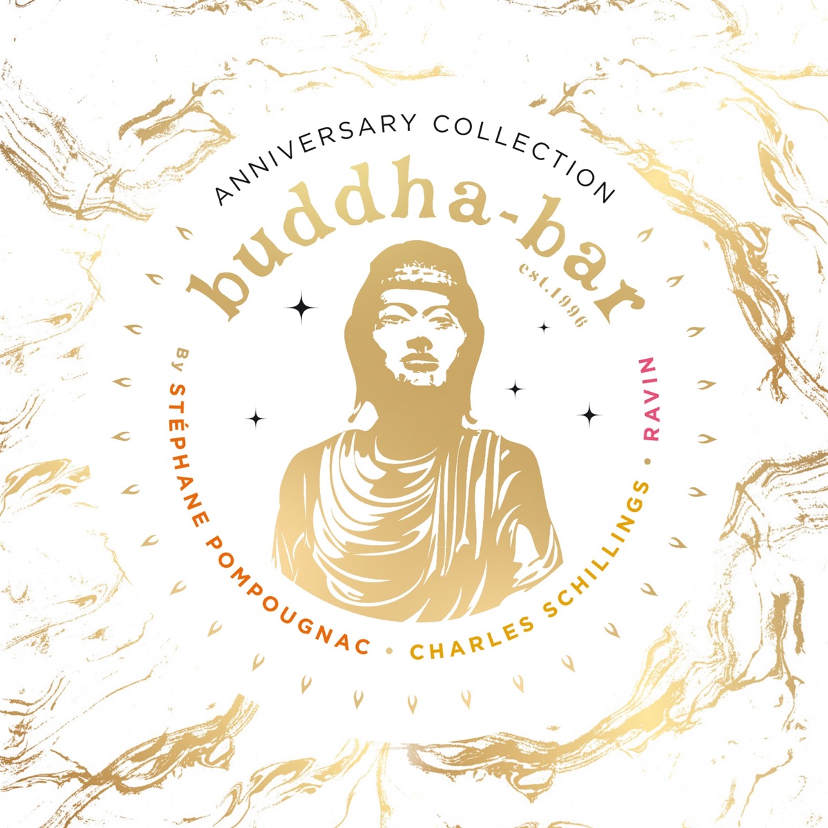 Anniversary Collection (by Stéphane Pompougnac, Charles Schillings & Ravin) by Buddha Bar & Stéphane Pompougnac album cover