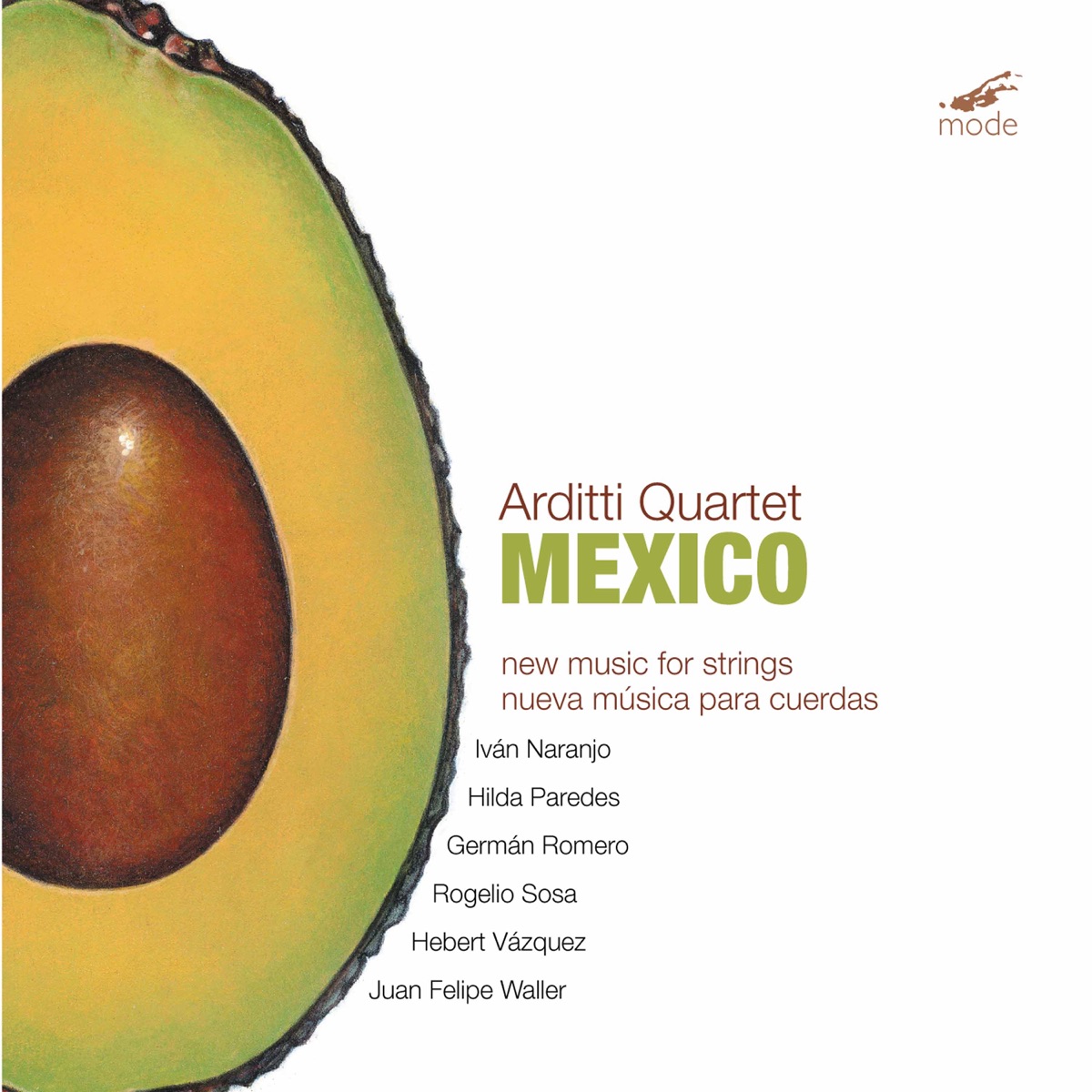 Mexico: New Music for Strings by Arditti String Quartet & Irvine Arditti album cover