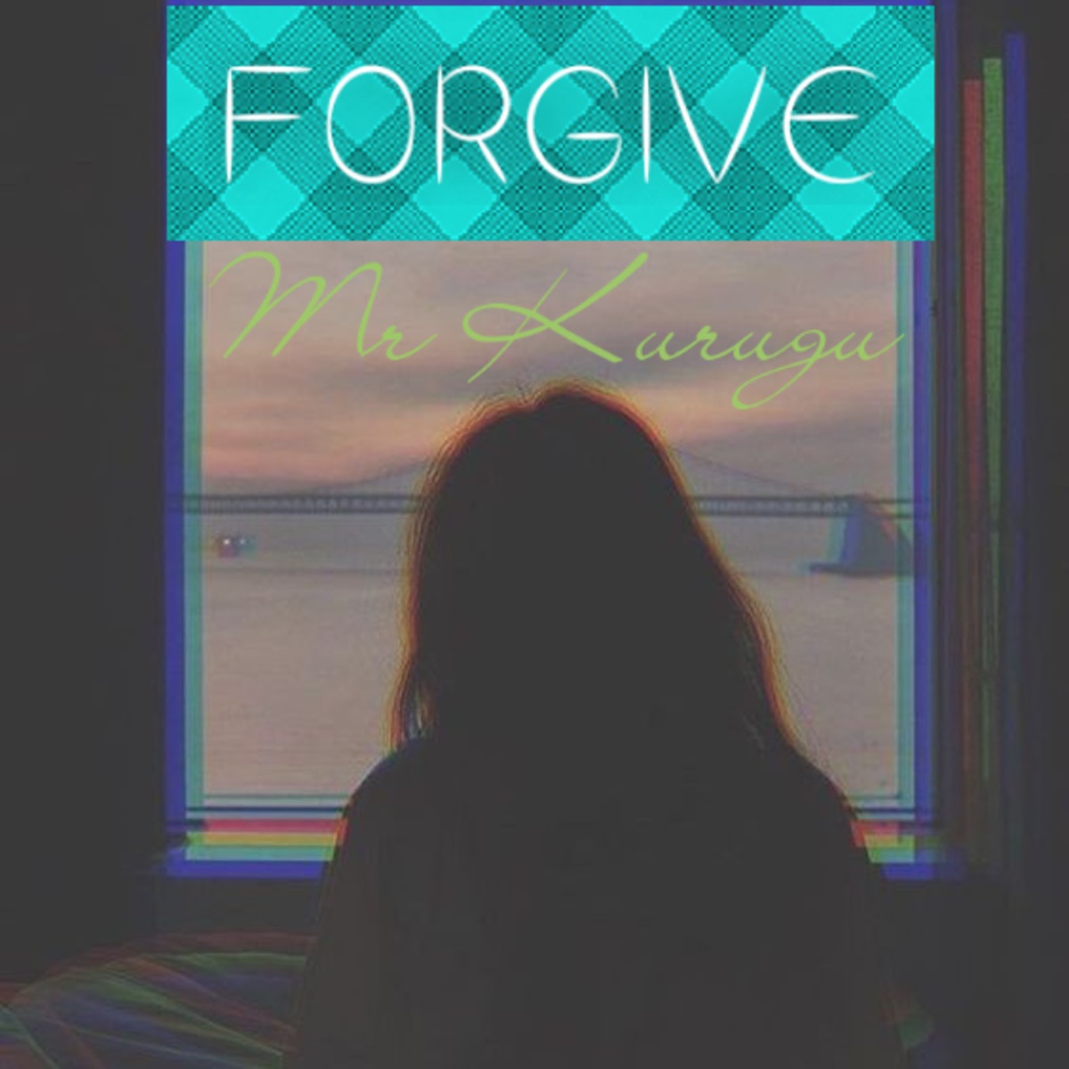 Forgive - Single by Mr. Kurugu album cover