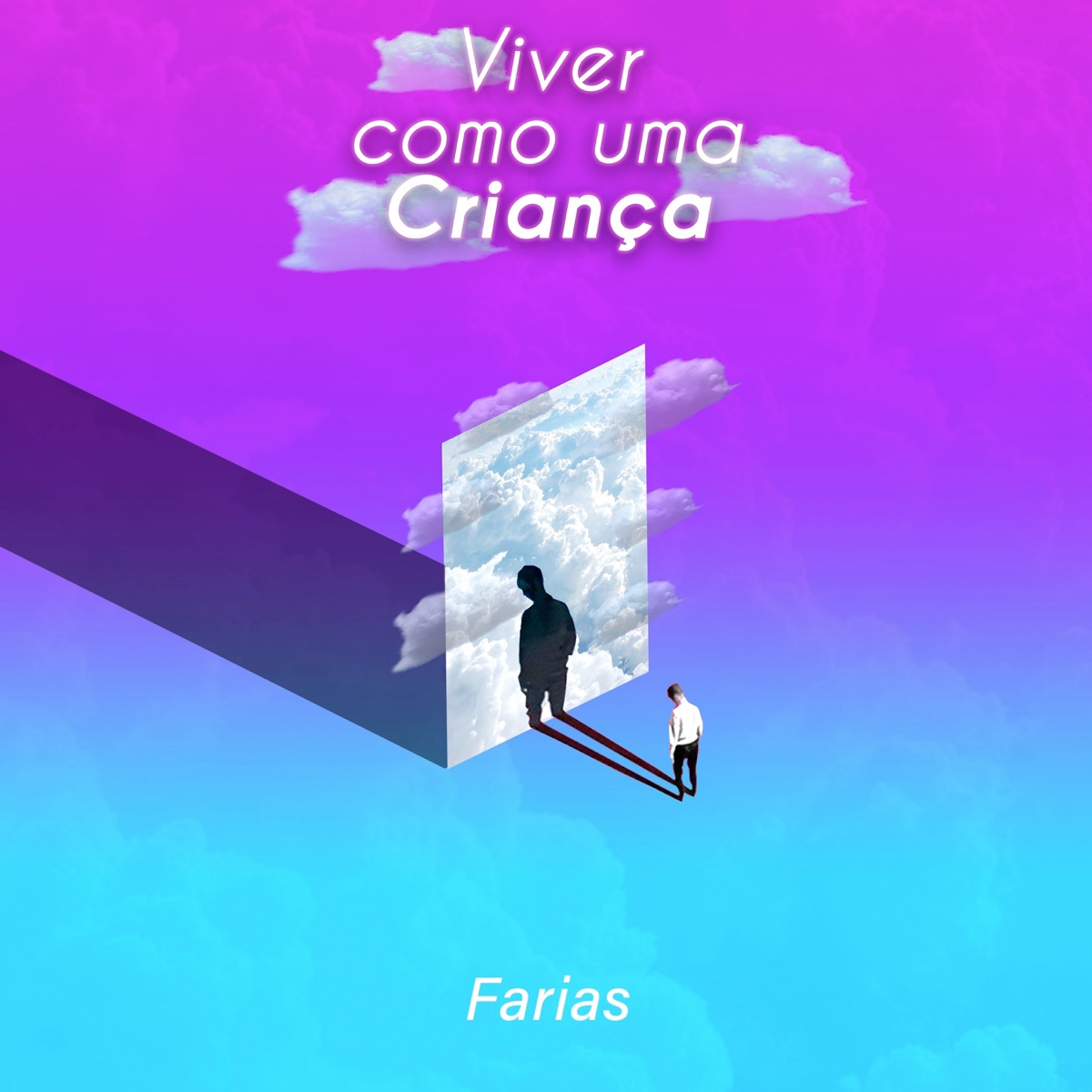 Viver como uma Criança - Single by Farias album cover