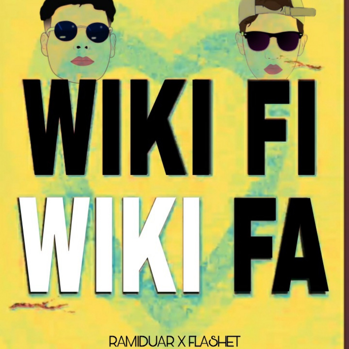 Wiki Fi Wiki Fa - Single by Ramiduar & Flashet album cover
