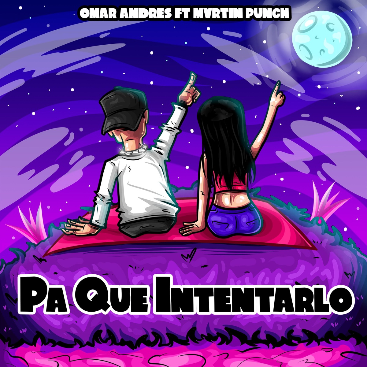 Pa Que Intentarlo - Single by Omar Andres & Mvrtin Punch album cover