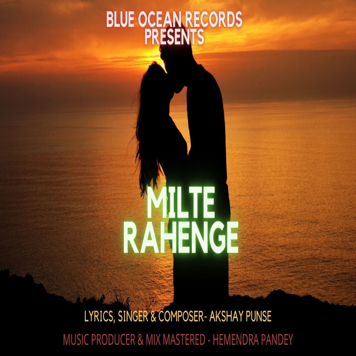 Milte Rahenge - Single by Akshay Punse album cover