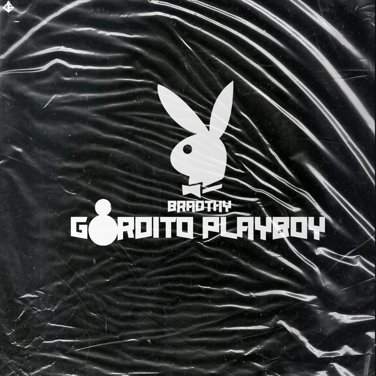 Gordito Playboy - Single by Bradthy album cover