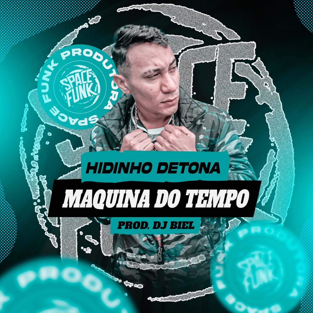 Máquina do Tempo - Single by HIDINHO DETONA album cover