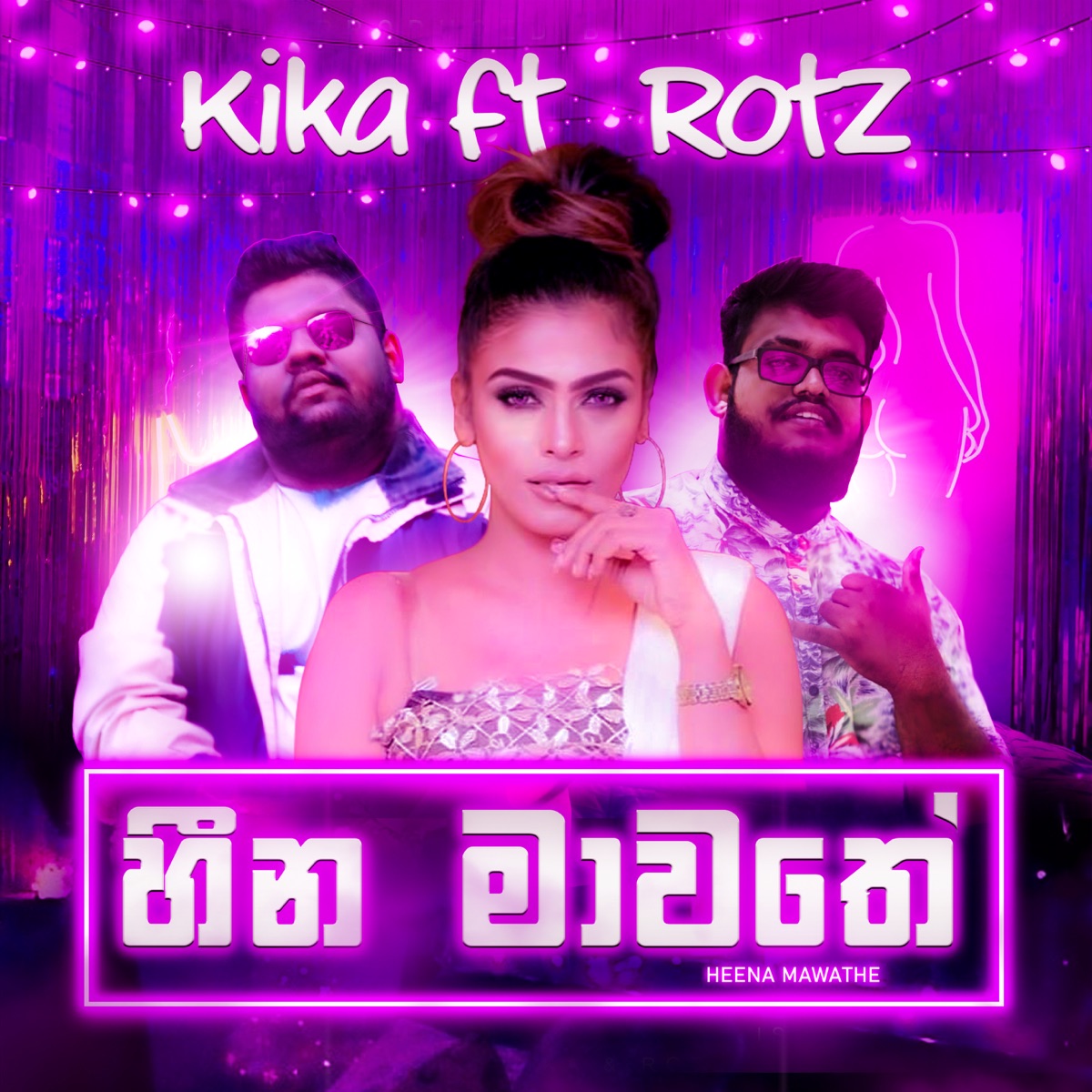 Heena Mawathe (feat. Rotz) - Single by KIKA SL album cover
