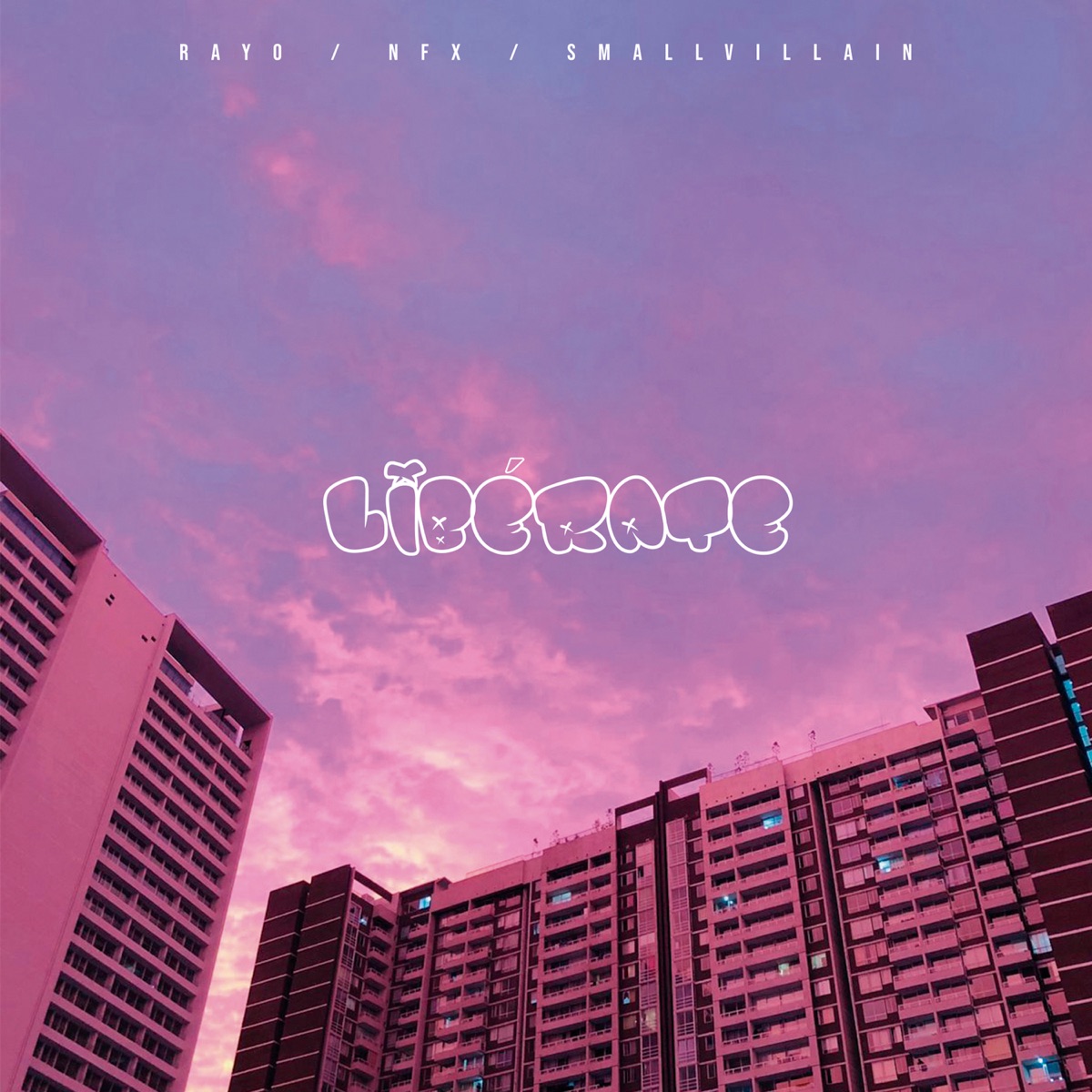 Libérate - Single by SmallVillain, Rvyo & NFX album cover