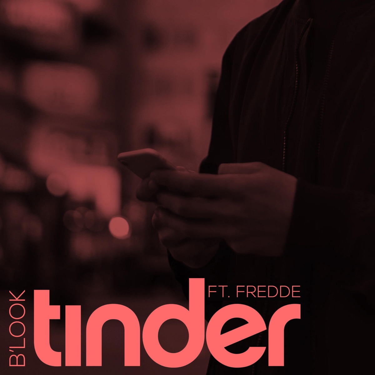 Tinder (feat. . Fredde) - Single by B'look album cover