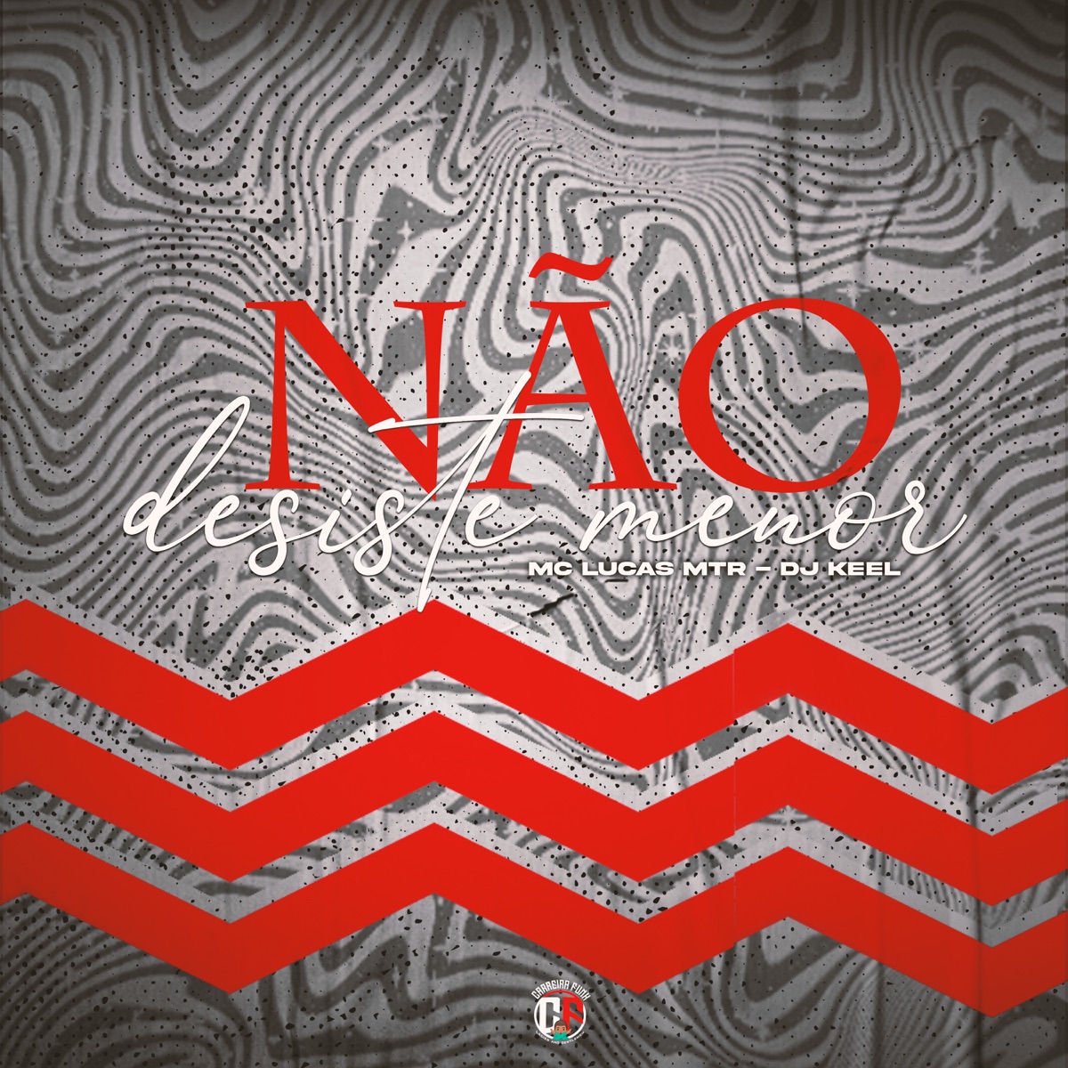 Não Desiste Menor - Single by Mc Lucas MTR album cover