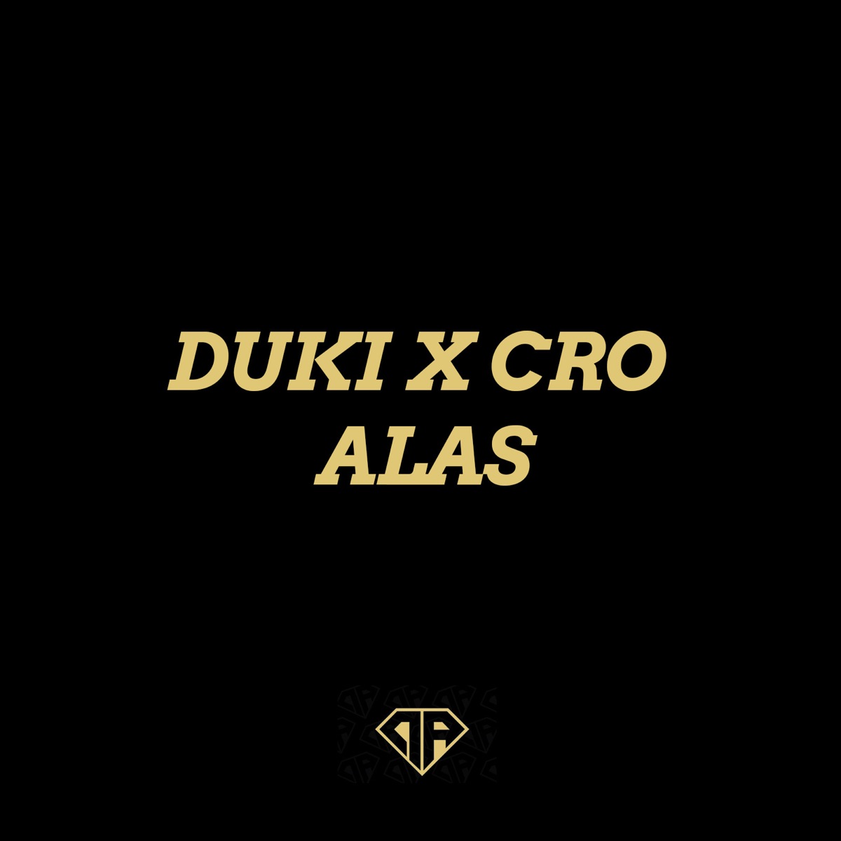 Alas - Single by Duki & C.R.O album cover