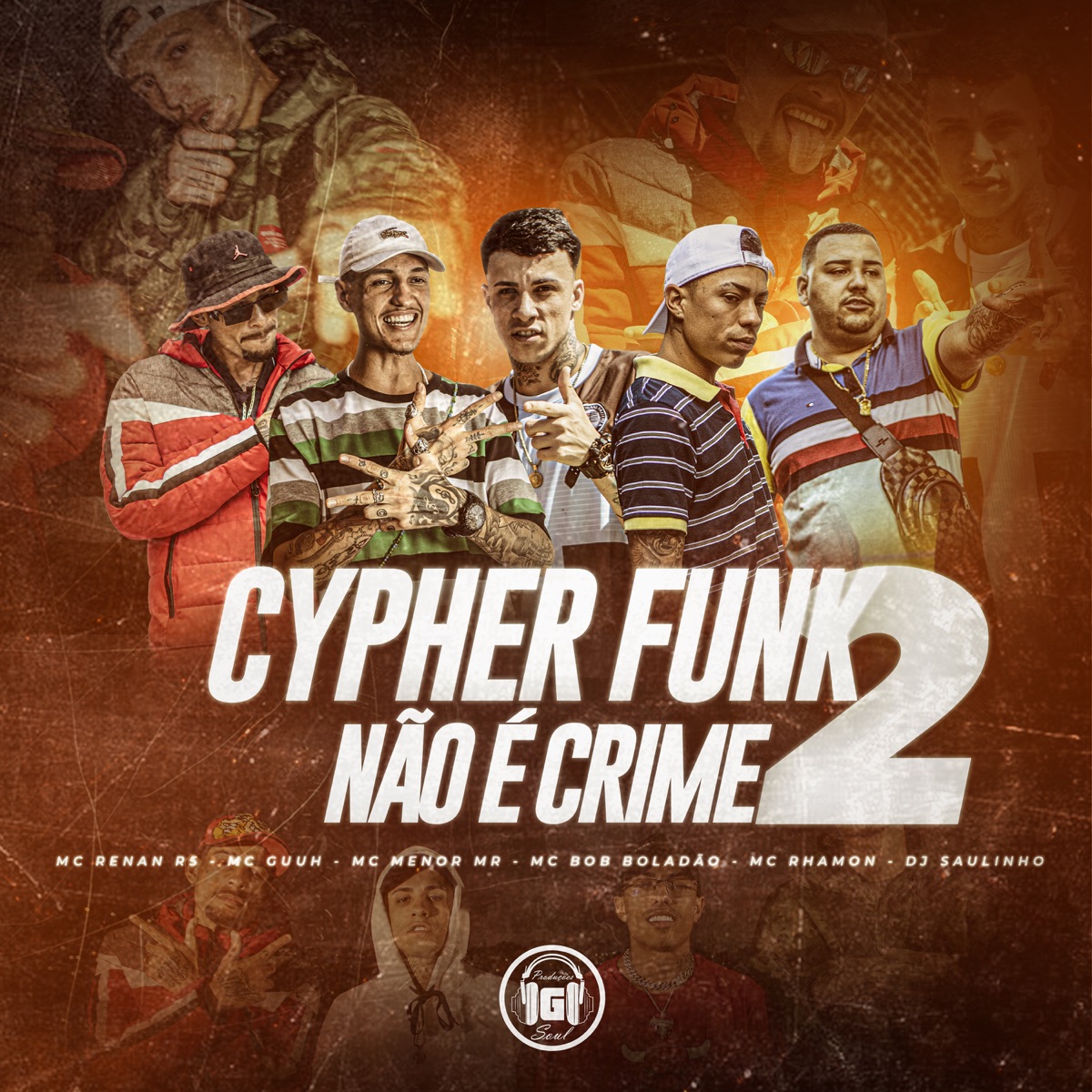 Cypher Funk Não É Crime, Pt. 2 - Single by MC Menor MR, MC Guuh, MC Bob Boladão, MC Rhamon, MC Renan R5 & DJ Saulinho album cover