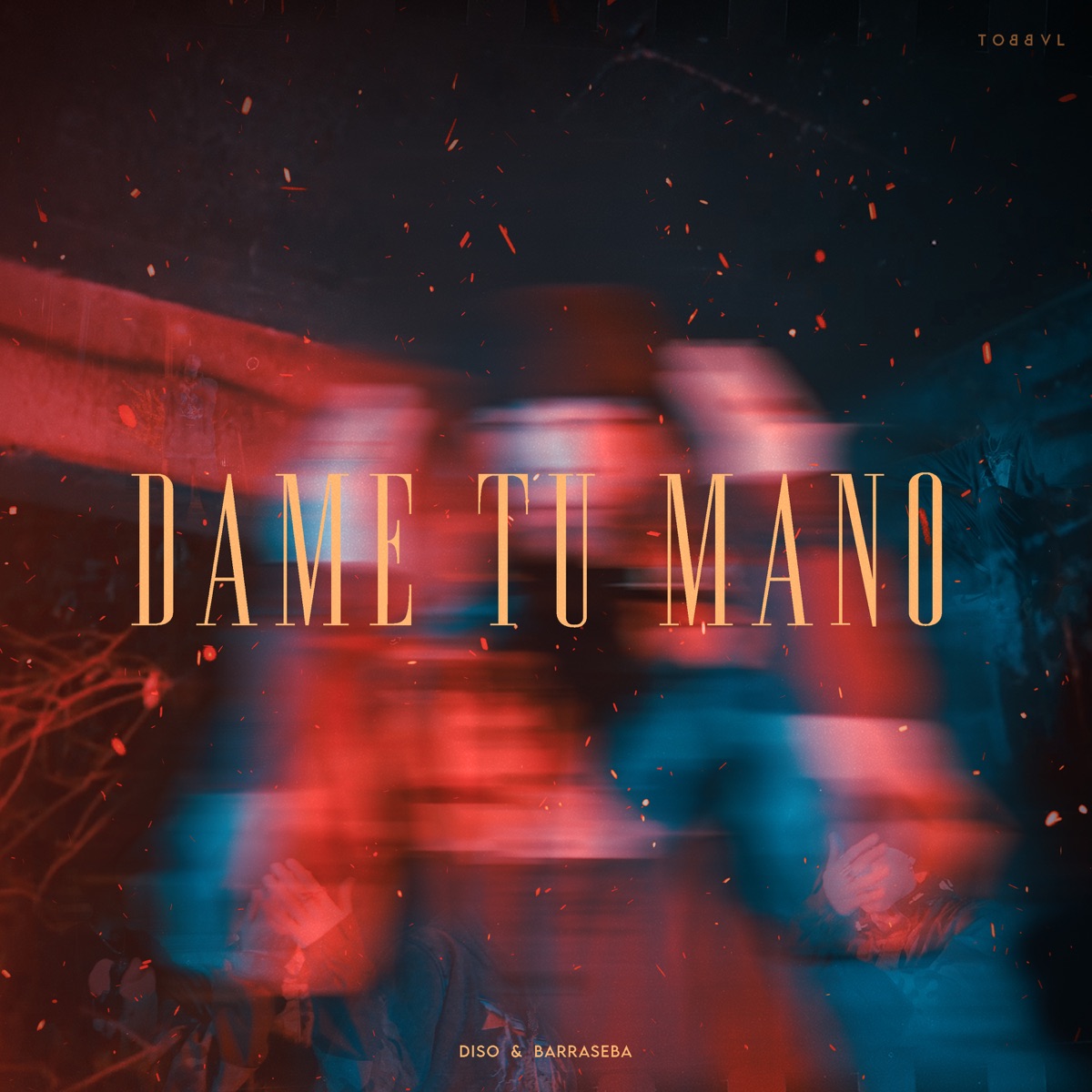 Dame Tu Mano - Single by Diso & barraseba album cover