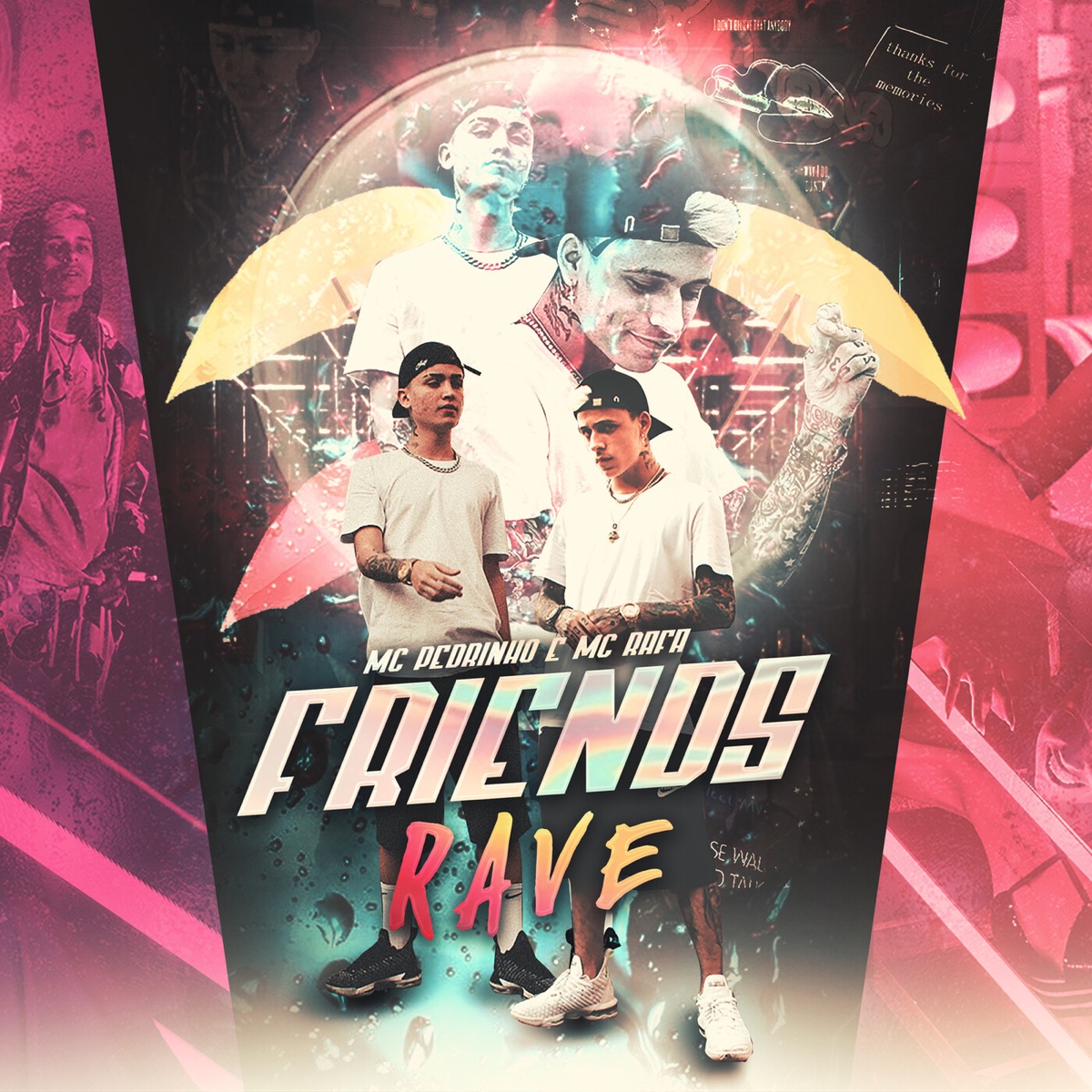 Friends Rave - Single by Mc Pedrinho & MC Rafa album cover