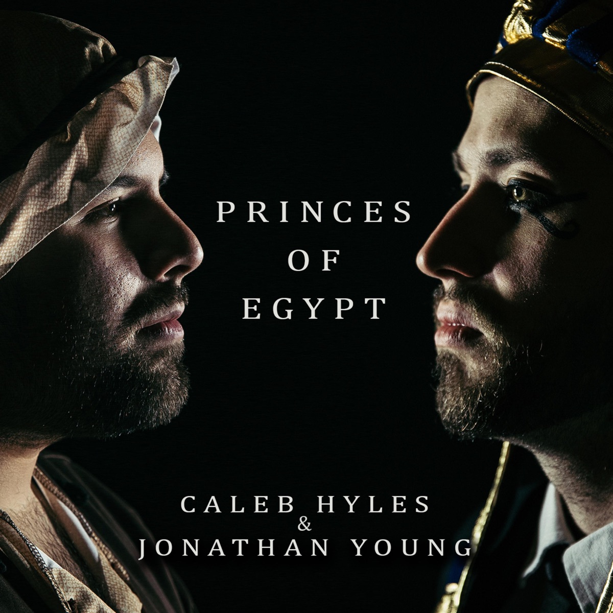 Princes of Egypt by Caleb Hyles & Jonathan Young album cover
