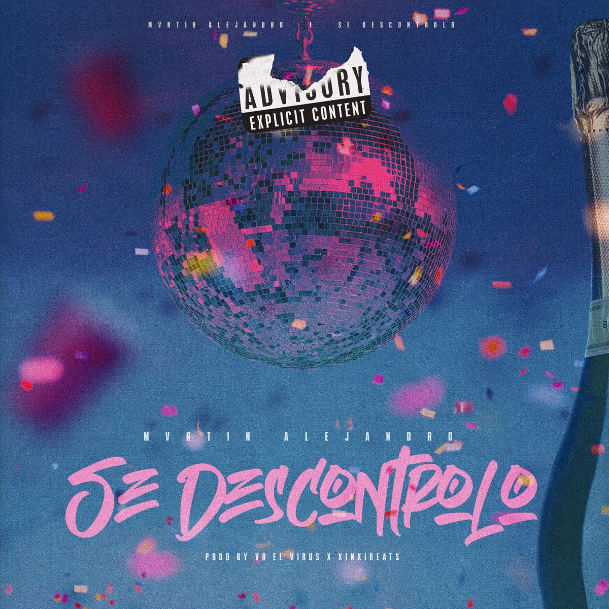 Se descontrolo - Single by Mvrtin Alejandro album cover