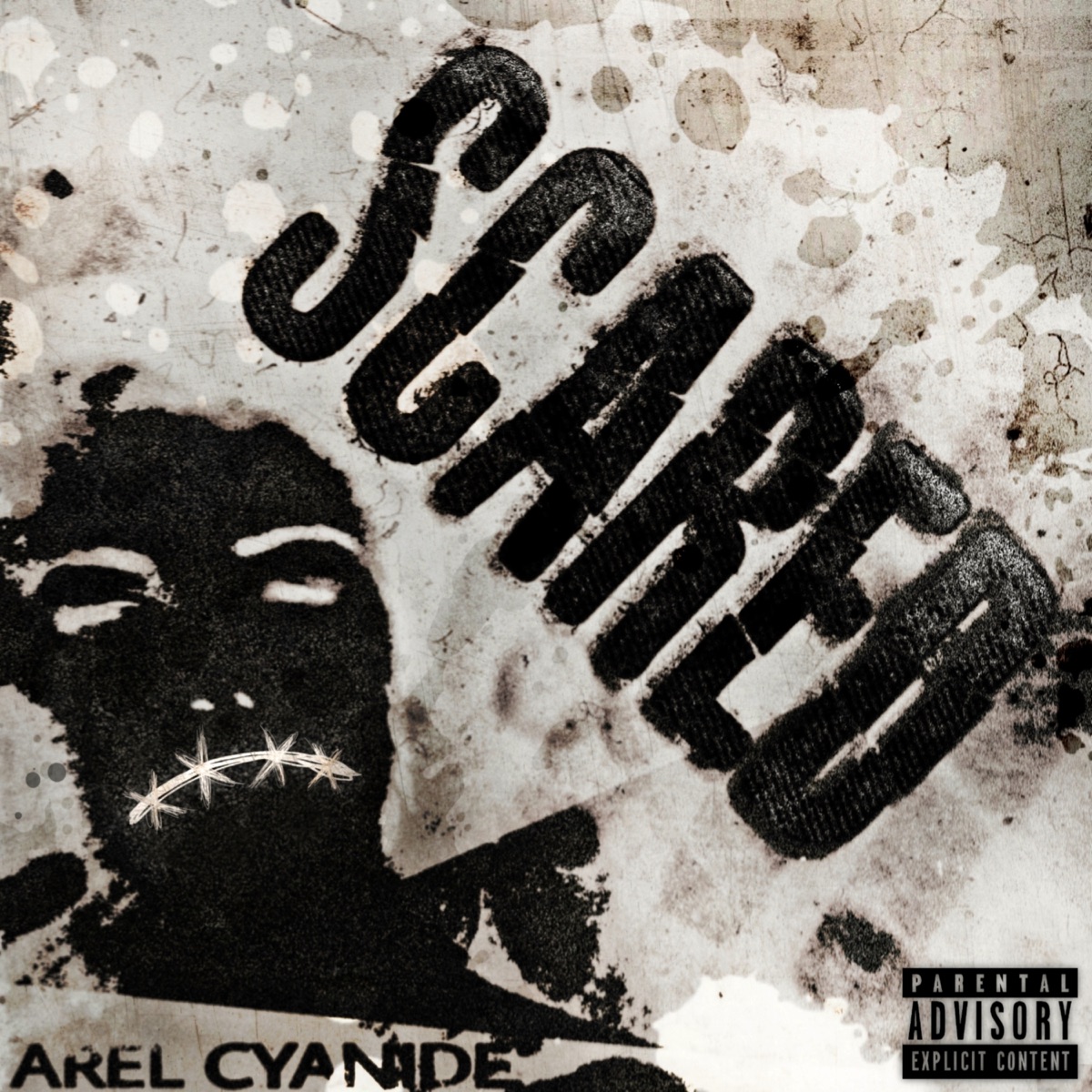 Scared - Single by Arel Cyanide album cover